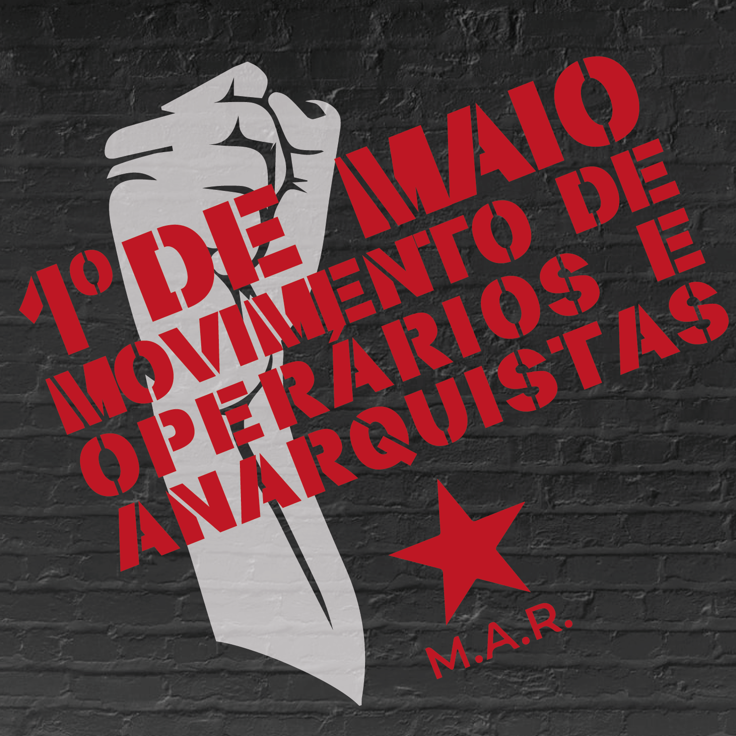  1º de Maio — Movimento de Operários e Anarquistas 